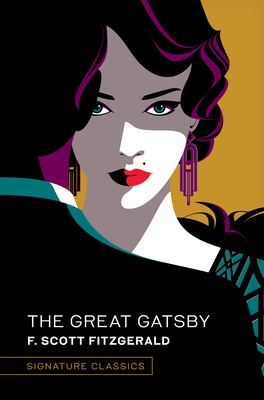 The Great Gatsby (Signature Classics) By F. Scott Fitzgerald Cover Image