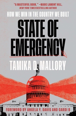 State of Emergency: How We Win in the Country We Built Cover Image