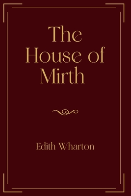 The House of Mirth