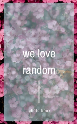 We love random By Dnbooks Cover Image