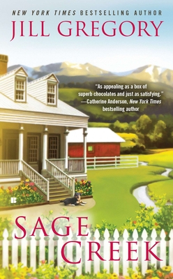 Sage Creek (A Lonesome Way Novel #1) By Jill Gregory Cover Image