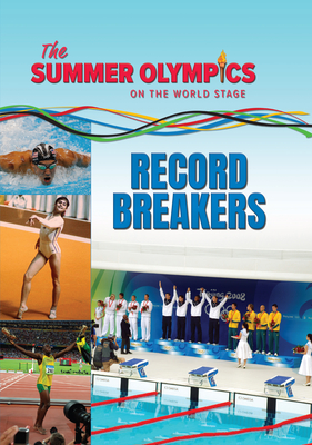 The Summer Olympics: Record Breakers Cover Image