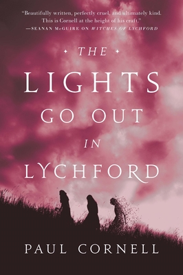 Cover for The Lights Go Out in Lychford (Witches of Lychford #4)
