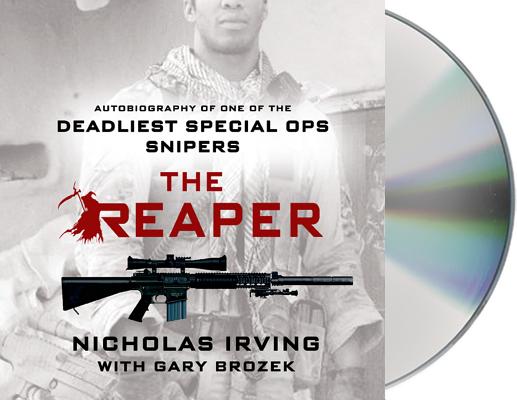 The Reaper: Autobiography of One of the Deadliest Special Ops Snipers Cover Image
