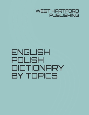 English Polish Dictionary by Topics Cover Image