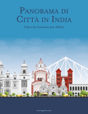 Panorama di Città in India Libro da Colorare per Adulti