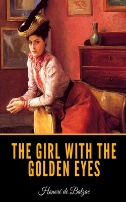 The Girl with the Golden Eyes (Paperback) | Vroman's Bookstore