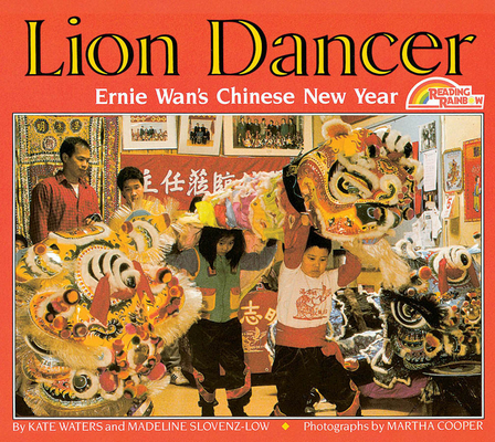 Lion Dancer: Ernie Wan's Chinese New Year Cover Image