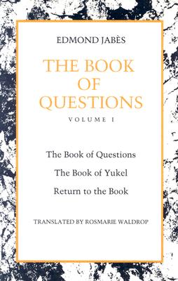 The Book of Questions: Book of Yukel, and Return to the Book Cover Image