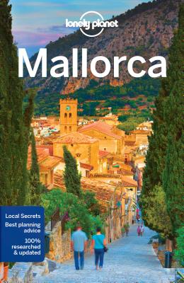 Lonely Planet Mallorca 4 (Travel Guide)