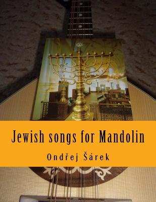 Jewish songs for Mandolin By Ondrej Sarek Cover Image