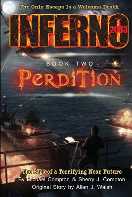 Inferno 2033 Book Two: Perdition
