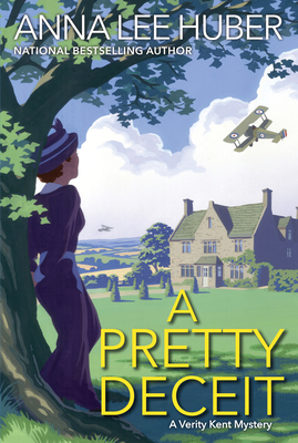 A Pretty Deceit (A Verity Kent Mystery #4) By Anna Lee Huber Cover Image