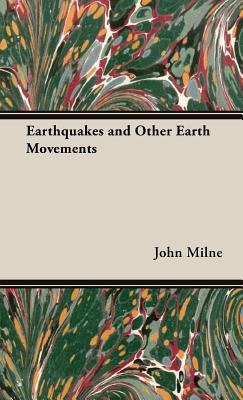 Earthquakes and Other Earth Movements Cover Image