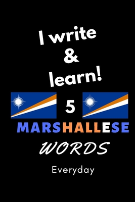 Notebook: I write and learn! 5 Marshallese words everyday, 6