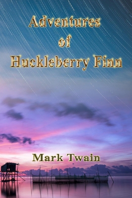 Adventures of Huckleberry Finn