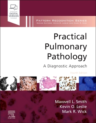Practical Pulmonary Pathology: A Diagnostic Approach (Pattern Recognition)