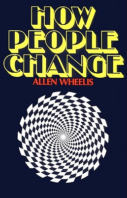 How People Change By Allen Wheelis Cover Image