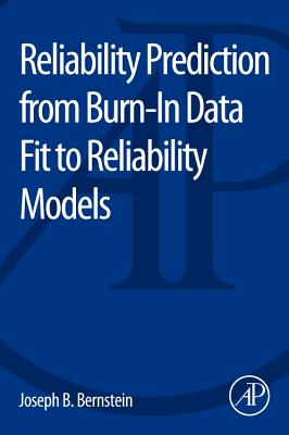 Reliability Prediction from Burn-In Data Fit to Reliability Models Cover Image