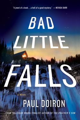 Bad Little Falls: A Novel (Mike Bowditch Mysteries #3) Cover Image