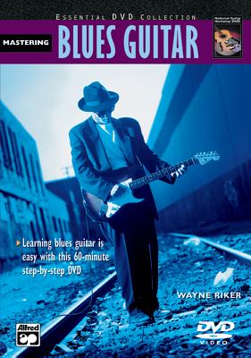 Complete Blues Guitar Method: Mastering Blues Guitar, DVD (Complete Method) Cover Image