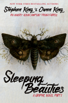 Sleeping Beauties, Vol. 2 (Graphic Novel) By Stephen King, Owen King, Rio Youers (Adapted by), Alison Sampson (Illustrator) Cover Image