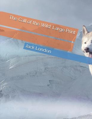 The Call of the Wild