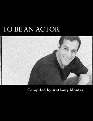 To Be An Actor (Words Of Inspiration): (Words Of Inspirtation) Cover Image