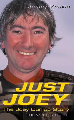 Just Joey (Joey Dunlop Story) Cover Image