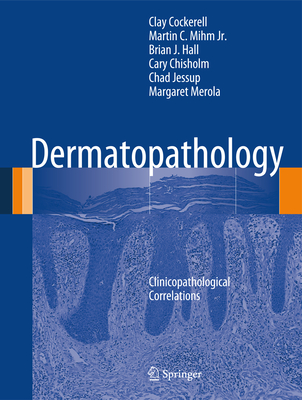 Dermatopathology: Clinicopathological Correlations Cover Image