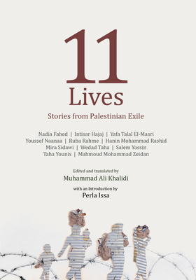 11 Lives: Stories from Palestinian Exiles Cover Image