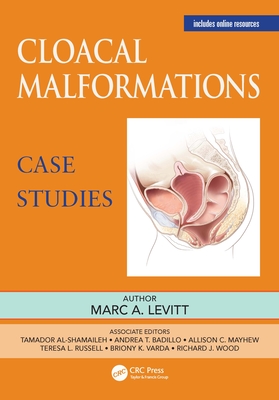 Cloacal Malformations: Case Studies Cover Image