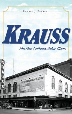 Krauss: The New Orleans Value Store Cover Image