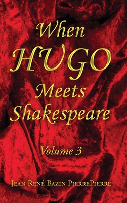 When Hugo Meets Shakespeare Vol. 3 Cover Image