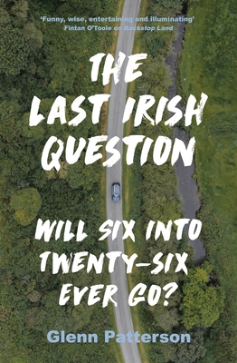 Cover for The Last Irish Question