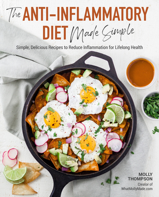 The Anti-Inflammatory Diet Made Simple: Delicious Recipes to Reduce Inflammation for Lifelong Health cover