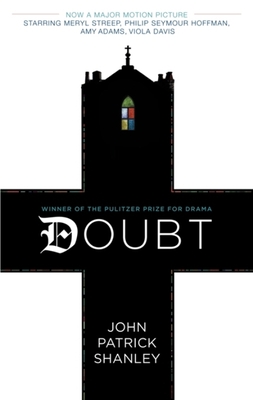 Doubt: A Parable By John Patrick Shanley Cover Image