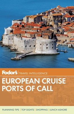 Fodor's European Cruise Ports of Call (Travel Guide #3) Cover Image