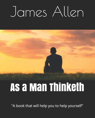 As a Man Thinketh