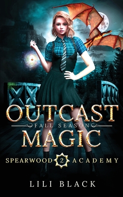 Outcast Magic: Fall Season Cover Image