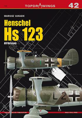 Henschel HS 123. All Versions (Topdrawings #7042) By Mariusz Lukasik Cover Image