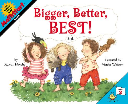 Bigger, Better, Best! (MathStart 2) Cover Image