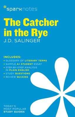 The Catcher in the Rye Sparknotes Literature Guide: Volume 21 Cover Image