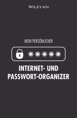 Mein Persönlicher Internet- Und Passwort-Organizer By Wiley-VCH Cover Image