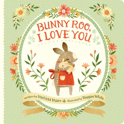 Cover for Bunny Roo, I Love You