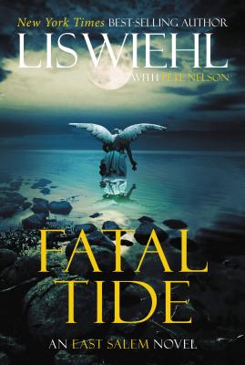 Cover for Fatal Tide (East Salem Trilogy #3)