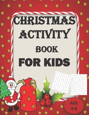 My Christmas Activity Book for Kids Age 4-8, Christmas Coloring