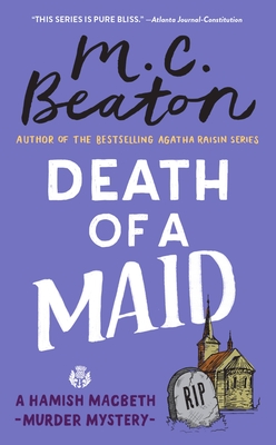 Death of a Maid (A Hamish Macbeth Mystery #22) By M. C. Beaton Cover Image