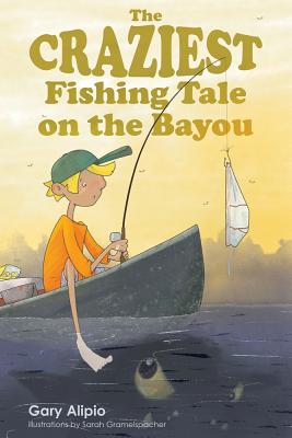 The Craziest Fishing Tale on the Bayou Cover Image
