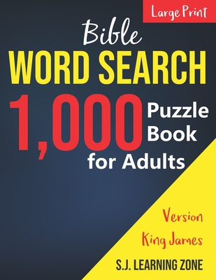1,000: Bible Word Search Puzzle Book for Adults: King James Version (Large Print) Cover Image